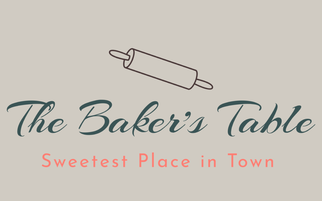 The Baker’s Table